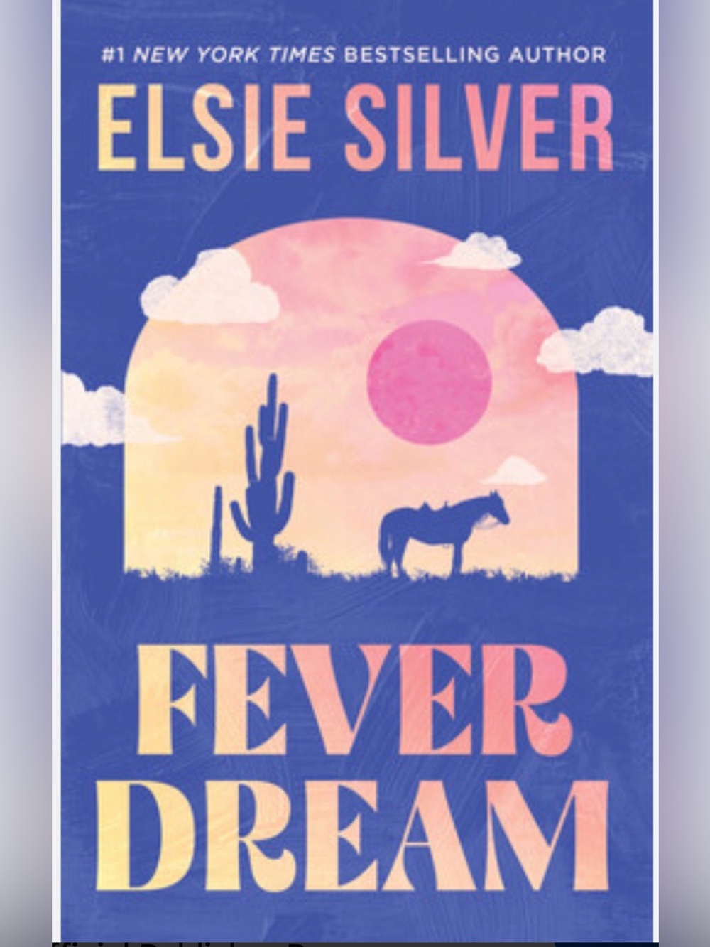 Fever Dream- Elsie Silver